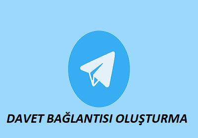 telegramda-davet-bağlantısı-oluşturma
